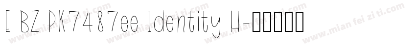 E BZ PK7487ee Identity H字体转换